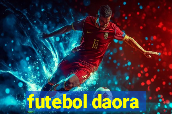 futebol daora